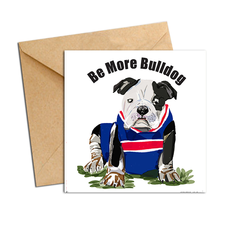 Card - AFL Bulldog (Be More Bulldog)