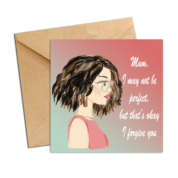 Card - Mum not perfect
