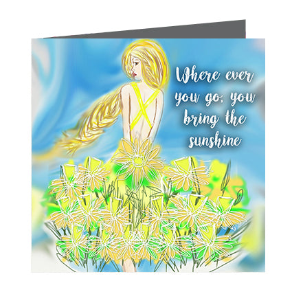 Card - Quote - You bring the Sunshine